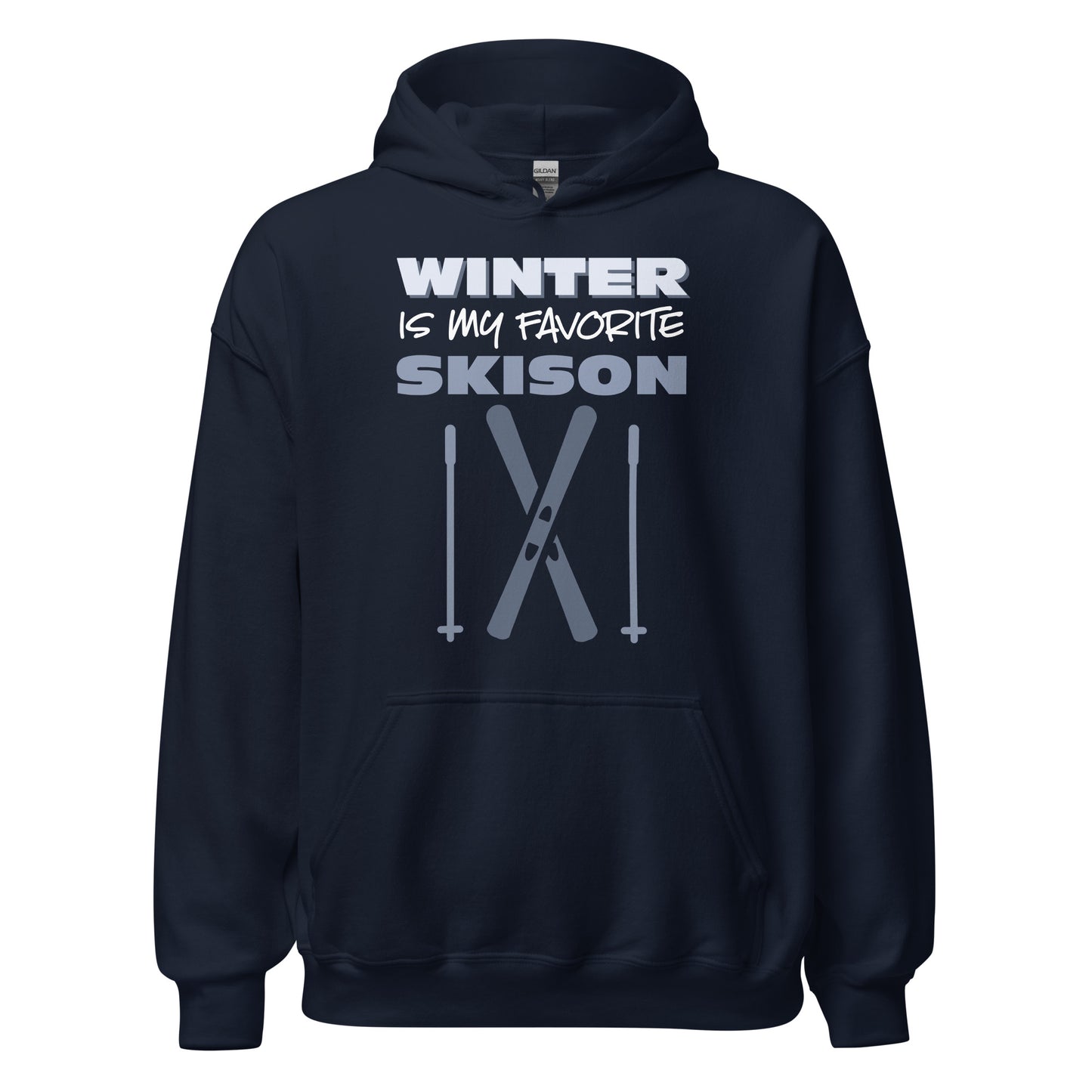 Ghost product image of Moxie•Pop's unisex graphic hoodie with "Winter is my favorite skison" typography with skis and poles icon design in navy