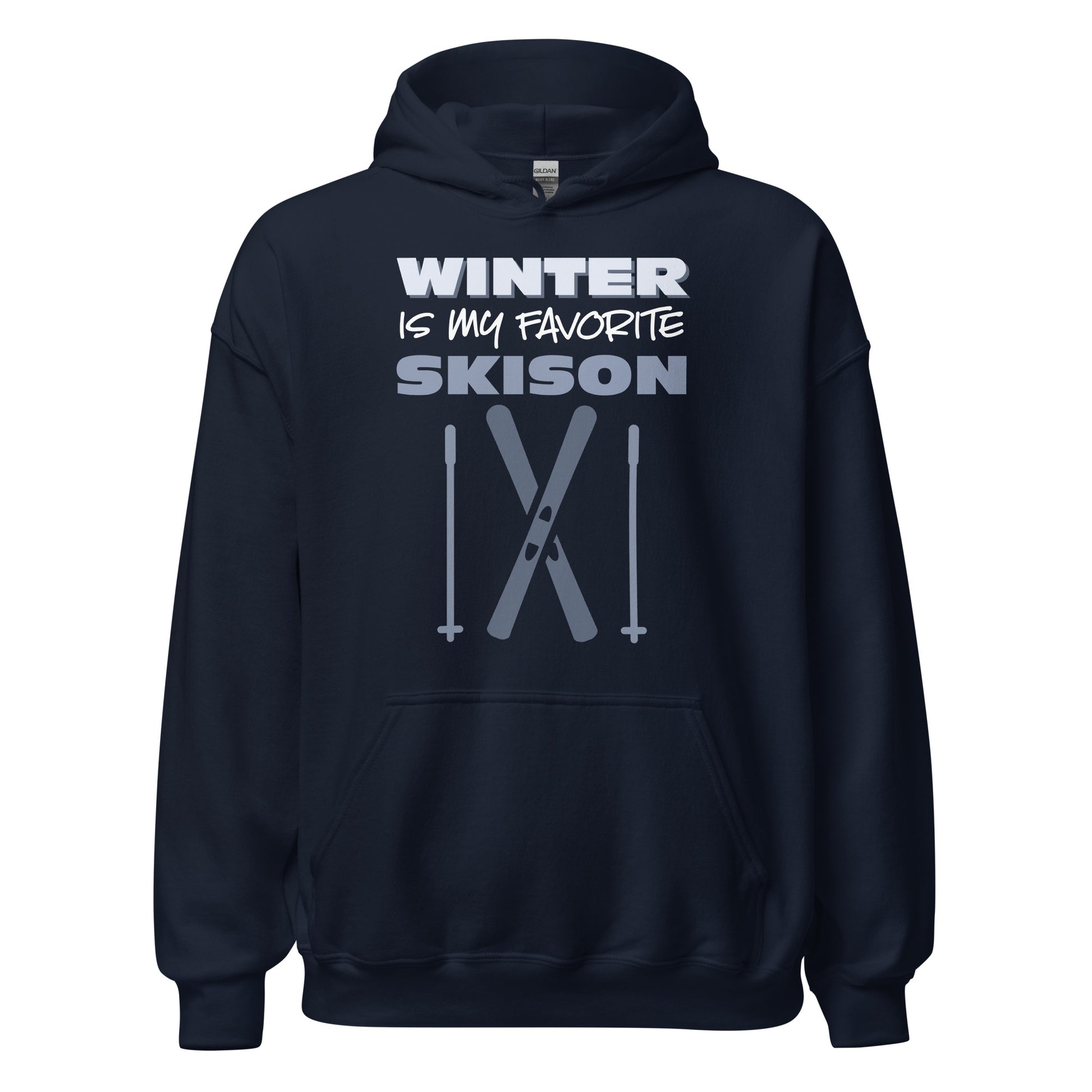 Ghost product image of Moxie•Pop's unisex graphic hoodie with "Winter is my favorite skison" typography with skis and poles icon design in navy