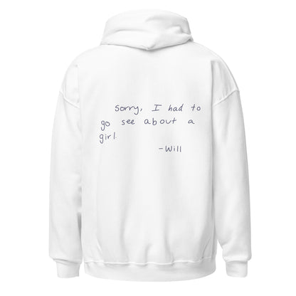 Back view lay flat  product image of Moxie•Pop's unisex graphic hoodie with "Sorry, I had to go see about a girl" phrase design based on Good Will Hunting in white