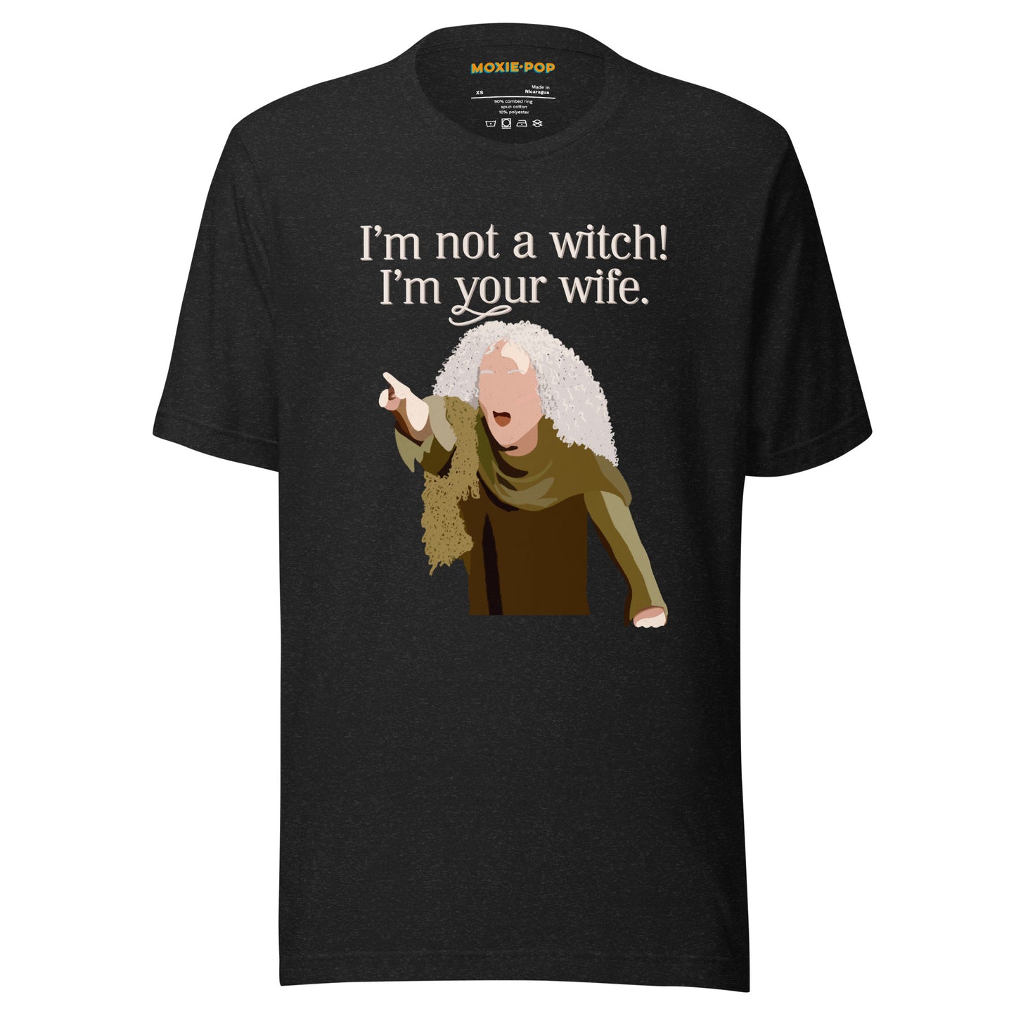 Ghost product image of Moxie•Pop's unisex graphic tee with a illustration Valerie from The Princess Bride with the phrase 'I'm Not a Witch! I'm you wife." in black heather