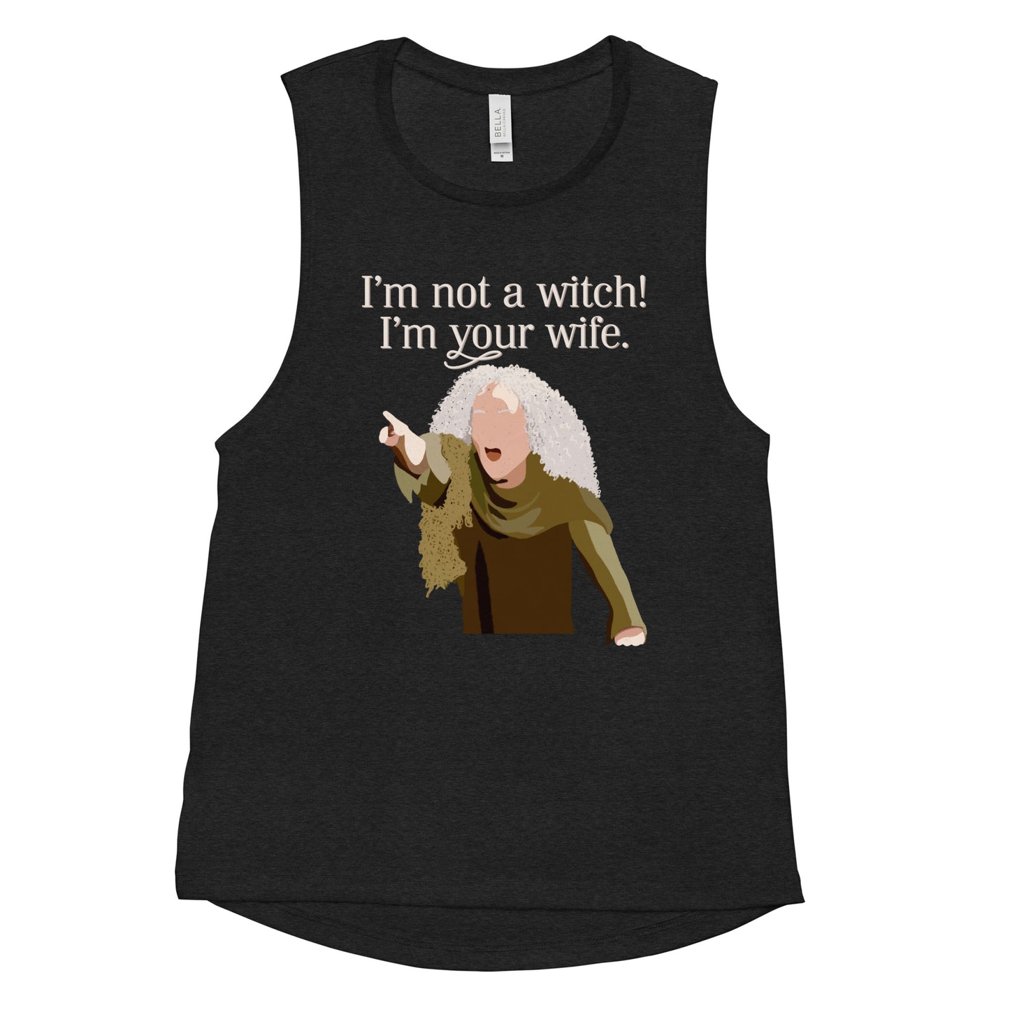 Lay Flat product image of Moxie•Pop's women's muscle tank with a illustration Valerie from The Princess Bride with the phrase 'I'm Not a Witch! I'm you wife." in black