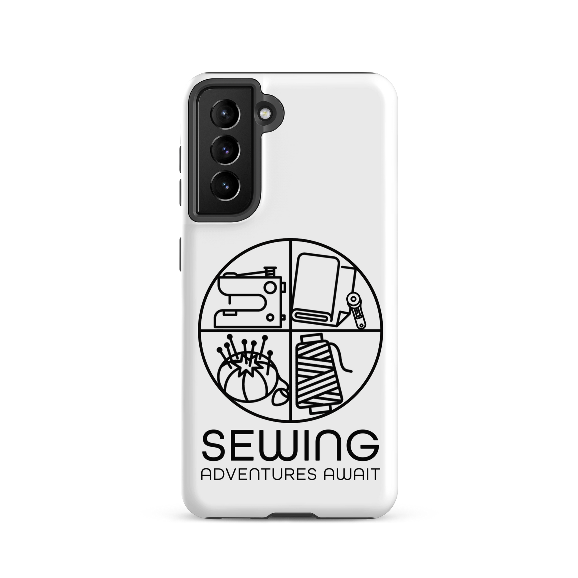 Moxie•Pop's tough case on a Samsung® in white with a black image of a circle in four quadrants each with a sewing tool icon above 'Sewing Adventures Await'. 