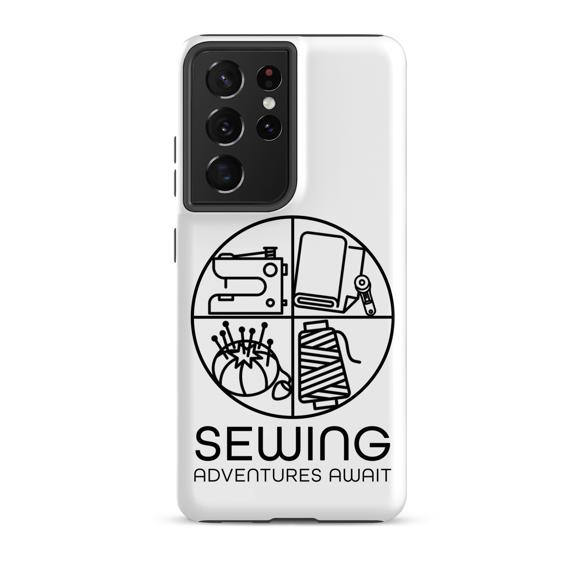 Moxie•Pop's tough case on a Samsung® in white with a black image of a circle in four quadrants each with a sewing tool icon above 'Sewing Adventures Await'. 