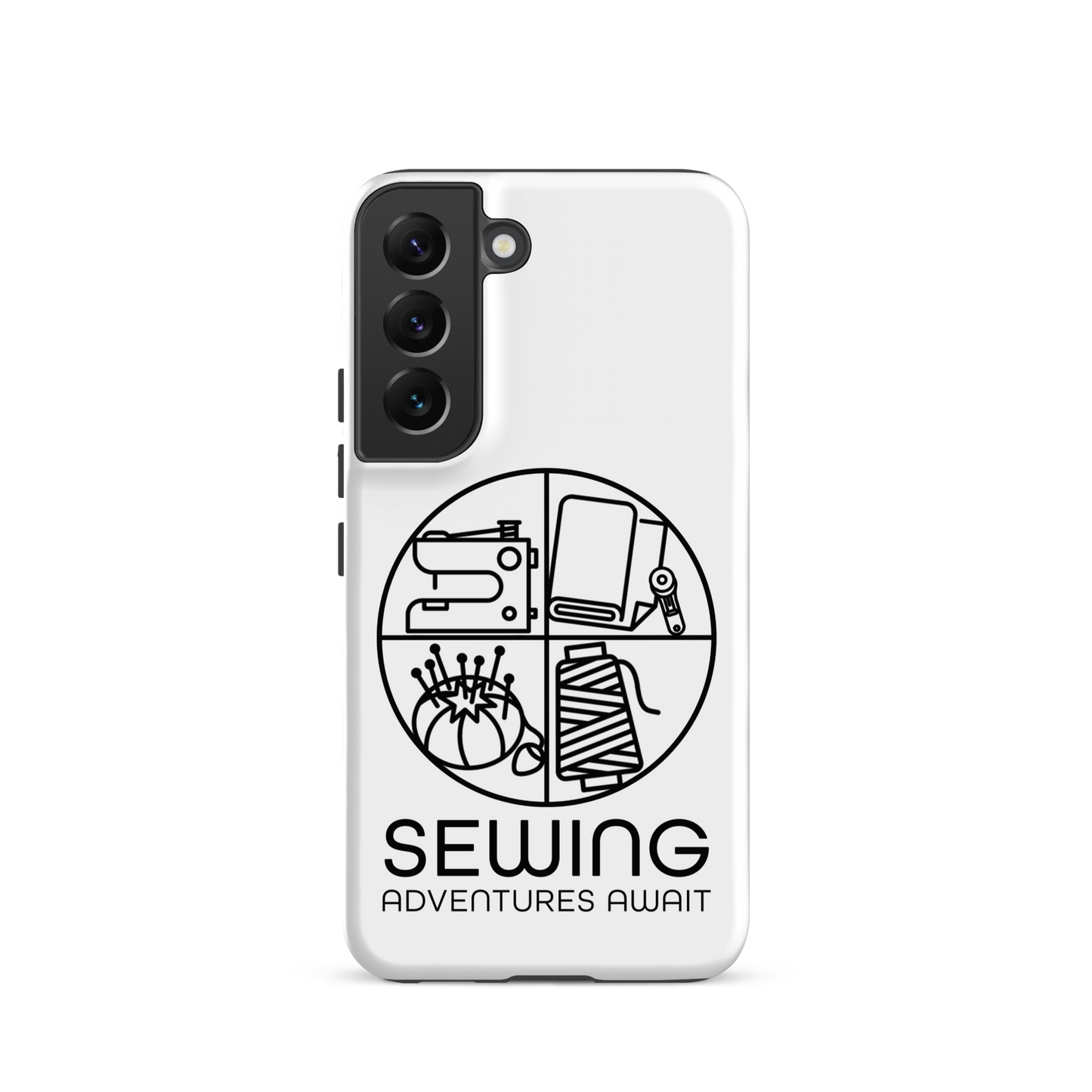 Moxie•Pop's tough case on a Samsung® in white with a black image of a circle in four quadrants each with a sewing tool icon above 'Sewing Adventures Await'. 