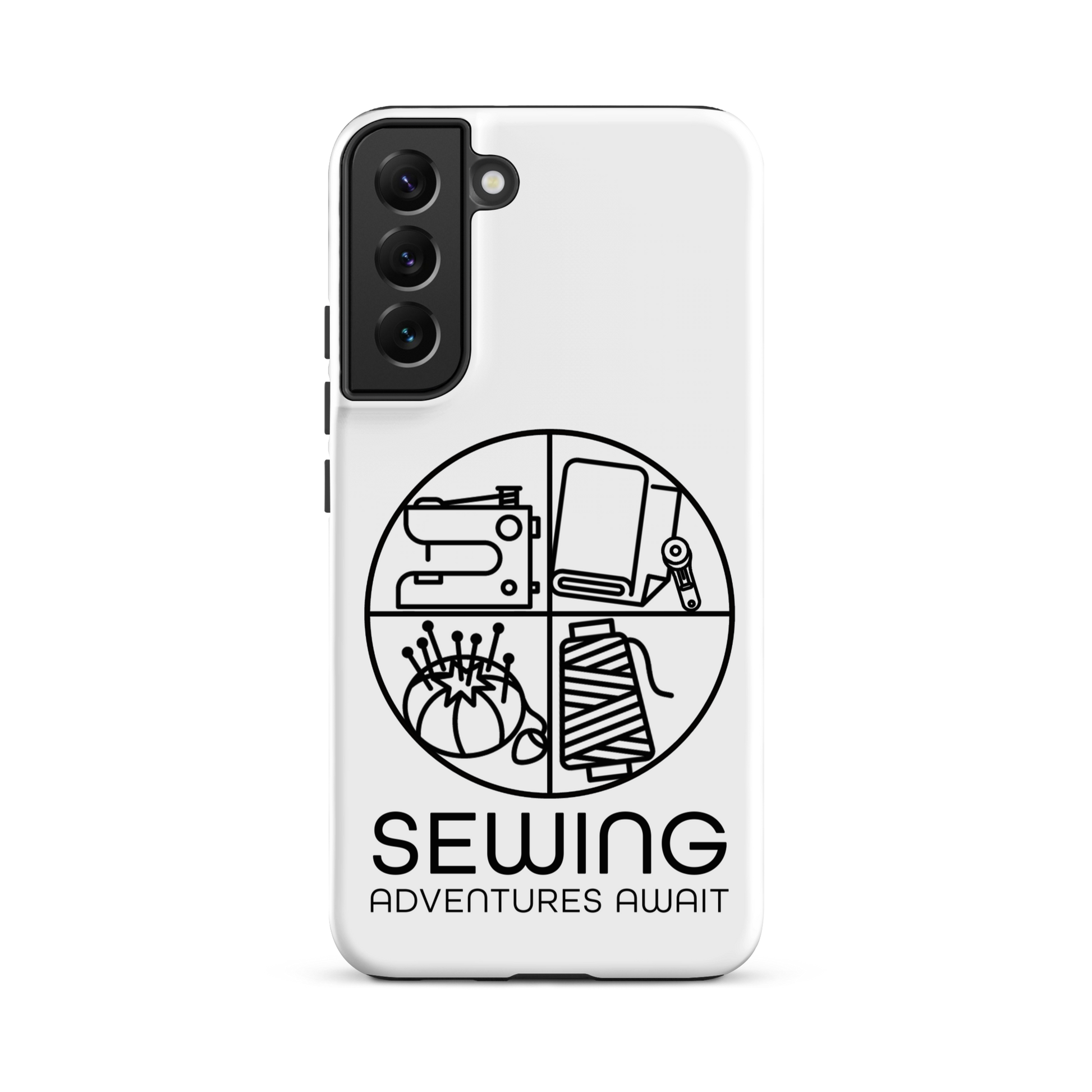 Moxie•Pop's tough case on a Samsung® in white with a black image of a circle in four quadrants each with a sewing tool icon above 'Sewing Adventures Await'. 